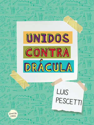 cover image of Unidos contra Drácula